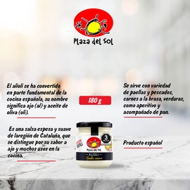 Plaza del Sol, Alioli, 180 gramos