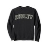 Dudley UK United Kingdom City Tourist Sport Men Women Sweatshirt