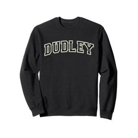 Dudley UK United Kingdom City Tourist Sport Men Women Sweatshirt
