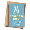 Funny 26th Birthday Card for Him & Her - Blank