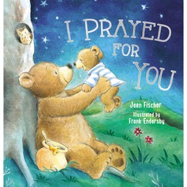 I Prayed for You (picture book)