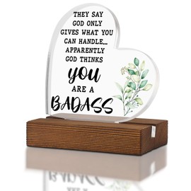 Humor Encouragement Get Well Gift for Him Her,They Say God Only Gives What You Can Handle,Recovery Gifts for Her Him women,Home Office Decor Acrylic Sign Plaque XA322