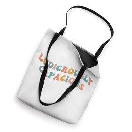 Ludicrously Capacious Funny Meme Viral Joke Oversized Bag Tote Bag