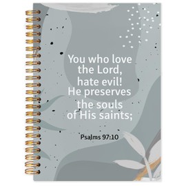 FDHSPAAM Christian Inspirational Spiral Journal Notebook 5.5x8.3in, You Who Love the Lord Psalms 97:10 Bible Journal, Abstract Grey Botanical Notebooks for Note Taking, Hardcover Notebook
