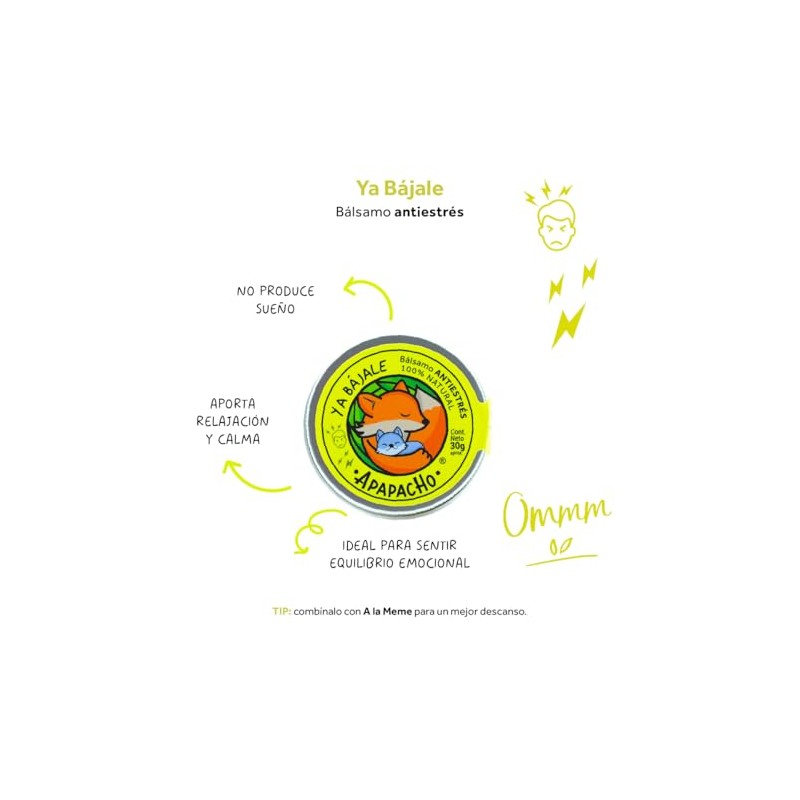 Apapacho Bálsamos - Ya Bájale (Bálsamo antiestrés)