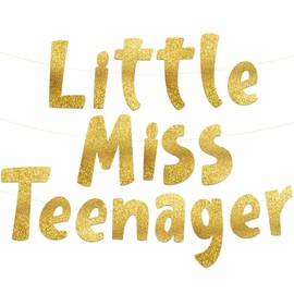 Little Miss Teenager Gold Glitter Banner - 13th Birthday Party Supplies, Ideas, Gifts and Decorations
