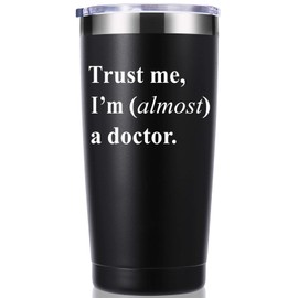 momocici Trust Me, I'm Almost a Doctor 20 OZ Tumbler.Thank You Appreciation Doctor Gifts.Birthday,Christmas,Medical Graduation Gifts for Men Women.Dentist,Doctor,Physician Travel Mug(Black)