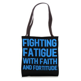 Inspirational Chronic Fatigue Syndrome CFS Awareness Design Tote Bag