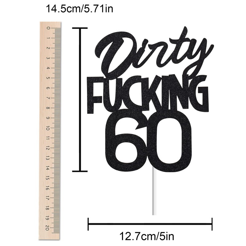 Dirty Fuxking - Decoración para tarta de cumpleaños para 60