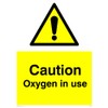 Pack of five - Caution Oxygen In Use Sign -