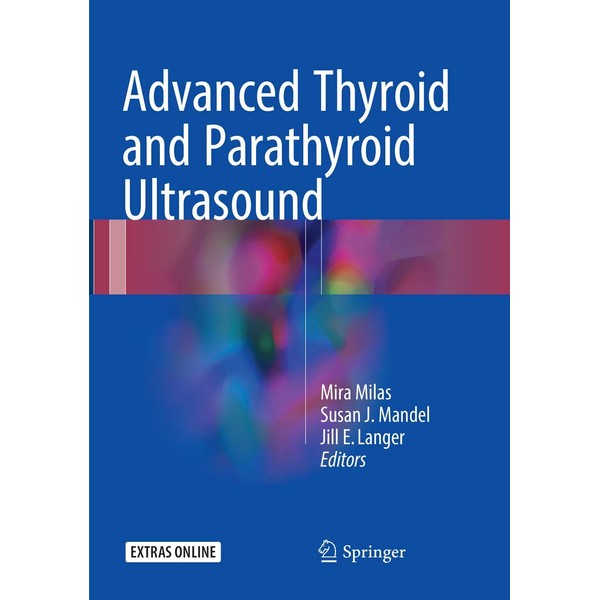 Advanced Thyroid and Parathyroid Ultrasound