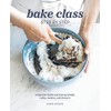 Bake Class Step by Step: Recipes for Sweet and Savory
