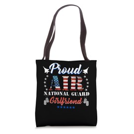 Proud Air National Guard Girlfriend Air Force Veterans Day Tote Bag