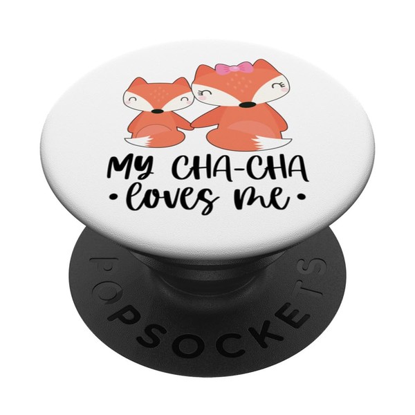 Gift for Grandson Granddaughter | Fox My Cha-cha Loves Me