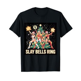 Slay Bells Ring Holiday Stage Queens T-Shirt