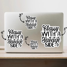 (3PCS) Classy with A Savage Side Style 5 Sticker for Phone Tablet Laptop Car Truck Window | 2" Sticker |