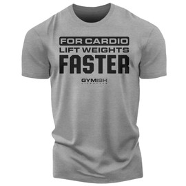 for Cardio Lift Weights Faster Workout T-Shirt for Men, Cool Gym Shirts (XL, Lift Faster Cardio Grey)