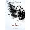 Ache (Wish, Book Five)