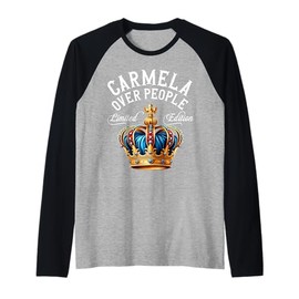Carmela Name Birthday Gift Funny Carmela Over People Crown Raglan Baseball Tee