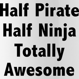CafePress Half Pirate Half Ninja Totally Awesome Stainless W 1.0L (34 oz) Stainless Steel Water Bottle