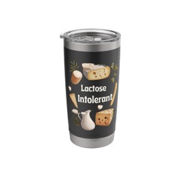 Lactose Intolerant Funny Dairy Free Cheese Humor. Stainless Steel Insulated Tumbler