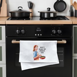 Don't let Me Poison You. Funny Kitchen Towels, Decorative Towels, Unique Reminder Slogans, Acaring Assistant for Kitchen Cleaning, A Kitchen Gift for Mothers and Female Chefs