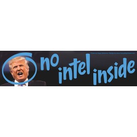 Anti-Trump Magnetic Bumper Sticker No Intel Inside
