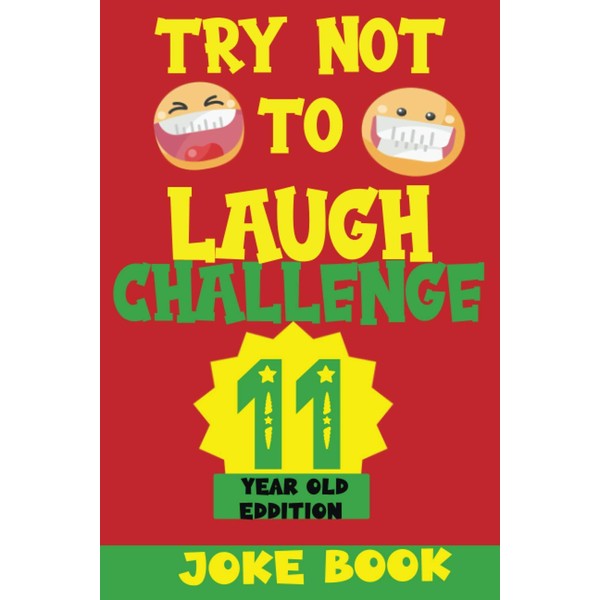 TRY NOT TO LAUGH CHALLENGE 11 YEAR OLD EDITION: A