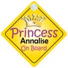 Princess Annalise On Board Girl Car Sign Child/Baby Gift/Present 002