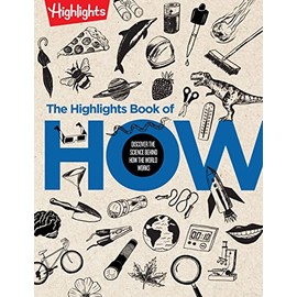 The Highlights Book of How