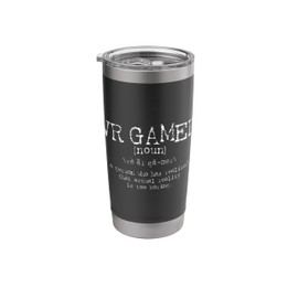 VR Gamer Definition Funny Virtual Reality Gaming Gift Stainless Steel Insulated Tumbler