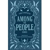 Clara Dillingham Pierson's Complete "Among the People" Series / Collection: