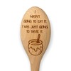 I Wasn't Going to Eat It - Pooh's Novelty Engraved