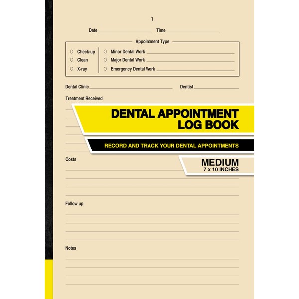 Dental Appointment Log Book: Record and Track Your Dental Appointments
