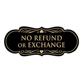 Signs ByLITA Designer No Refund Or Exchange Sign(Black Gold) - Large