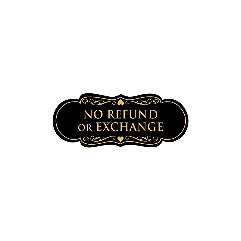 Signs ByLITA Designer No Refund Or Exchange Sign(Black Gold) -