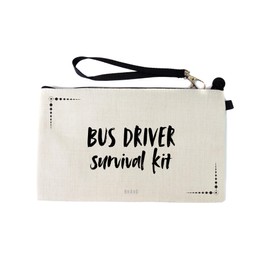 Gifts or Presents for Bus Drivers, Bus Driver Survival Kit, Novelty Bag for Cosmetic Makup Bags, Pencil Case, Travel Organiser Zipper Pouch - cb1998