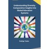 Understanding Diversity Comparative Insights into Global Education Systems