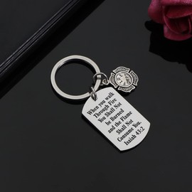 CHENVA Fireman Gift Keychain Be Safe Keychain for Firemen Prayer Gift Fireman Graduation Gift (When you walk through fire you shall not be burned and the flame shall not consume you. Isaiah 43:2)