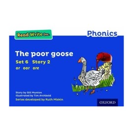 Read Write Inc Phonics: Blue Set 6 Storybook 2 The Poor Goose