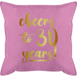Kissen 50x50 - Cheers to 30 years I 30. Frauen Geschenkideen 30 Jahre Geburtstag Männer Geschenk 30er Frau I Dreißigster I 30iger I 30ter - 50 x 50 cm - Pink - 30.geburtstag 30th birthday zum (30)