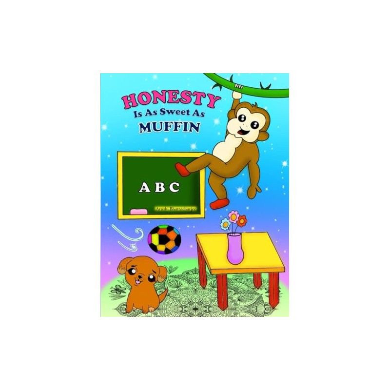 Honesty is as sweet as Muffin