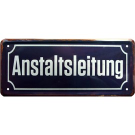 WOGEKA ART Retro Tin Sign - Anstaltsleitung Office - Funny Saying as a Gift Idea for Birthday Christmas Decoration 28 x 12 cm Vintage Design Metal 1225