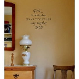 Tapestry Of Truth - A Family That Prays Together Stays Together (Size: 14“ x 11“) - TOT5513 - Wall and Home Scripture, Lettering, Quotes, Images, Stickers, Decals, Art, and More!