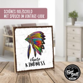 TypeStoff HS-01177 Wooden Sign with Saying - Choose Kindness - Vintage Look with Quote as a Gift and Decoration on the Theme of Friendliness