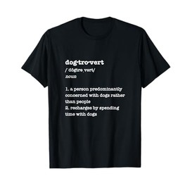 Pixel & Paper Art Apparel for Dog Lovers Dogtrovert Definition Funny Gift for Introvert Dog Lovers Unisex-Adults Black T-Shirt Small Classic Fit T-Shirt