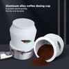 Coffee Dosing Cup Aluminum Alloy Coffee Making Machine Bean Grinder