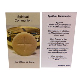 Westmon Works Spiritual Communion Holy Card Catholic Mass Prayer Bulk Pack Bundle for Seniors Shut Ins Hospital Patients Nursing Homes, Set of 10