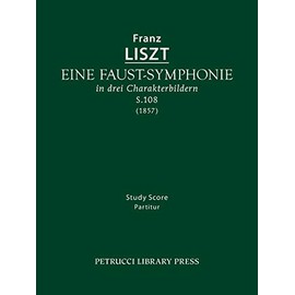 Eine Faust-Symphonie, S.108: Study score