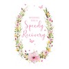 Wishing You a Speedy Recovery Card Pretty Floral Card by